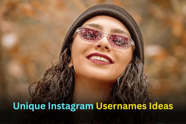 Unique Instagram Username Ideas
